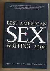 9781560255987-1560255986-The Best American Sex Writing 2004