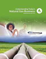 9780996528504-0996528504-Understanding Today's Natural Gas Business