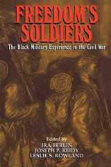 9780521634496-0521634490-Freedom's Soldiers: The Black Military Experience in the Civil War