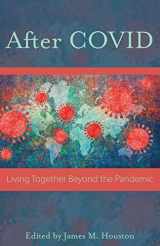9781573835992-1573835994-After Covid: Life Together Beyond the Pandemic
