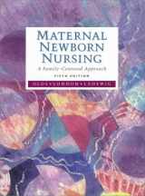 9780805356120-0805356126-Maternal-Newborn Nursing: A Family-Centered Approach