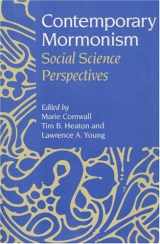 9780252020766-0252020766-Contemporary Mormonism: Social Science Perspectives