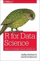 9781491910399-1491910399-R for Data Science: Import, Tidy, Transform, Visualize, and Model Data