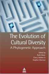9781844720996-1844720993-The Evolution of Cultural Diversity: A Phylogenetic Approach (Ucl S)