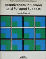 9780761204664-0761204660-Assertiveness for Career and Personal Success