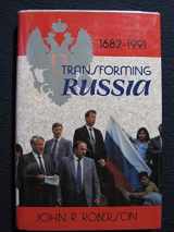 9780689314957-0689314957-Transforming Russia from Empire to Commonwealth 1682-1991