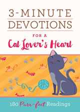 9781634097758-1634097750-3-Minute Devotions for a Cat Lover's Heart: 180 Purr-fect Readings