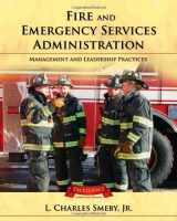 9780763731892-0763731897-Fire And Emergency Services Administration: Management And Leadership Practices