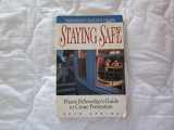 9780310406815-0310406811-Staying Safe: Prison Fellowship's Guide to Crime Prevention