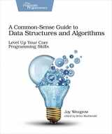9781680502442-1680502441-A Common-Sense Guide to Data Structures and Algorithms: Level Up Your Core Programming Skills