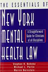 9780393703085-0393703088-The Essentials of New York Mental Health Law: A Straightforward Guide for Clinicians of All Disciplines (Norton Professional Books)