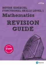 9781292145693-1292145692-REVISE Edexcel Functional Skills Mathematics Level 1 Revision Guide: Revise Edexcel Functional Skills Mathematics Level 1 Revision Guide Level 1 (Revise Functional Skills)
