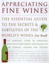 9780785807094-0785807098-Appreciating Fine Wines: The New Accessible Guide to the Subtleties of the World's Finest Wines