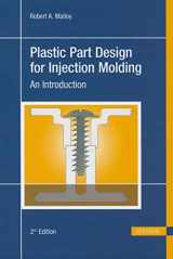 9781569904367-1569904367-Plastic Part Design for Injection Molding 2E: An Introduction