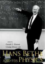9789812566102-9812566104-Hans Bethe And His Physics