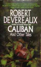 9780843949773-0843949775-Caliban and Other Tales