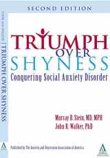 9780935943047-0935943048-Triumph Over Shyness: Conquering Social Anxiety Disorder