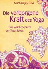 9783864100086-3864100089-Die Kraft des Yoga - Die Yoga-Sutras des Patanjali fÃƒ¼r Frauen