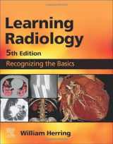 9780323878173-0323878172-Learning Radiology: Recognizing the Basics