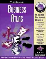 9780786308880-0786308885-The Online Business Atlas: The Best Online Sites, Resources & Services in : Management, Marketing & Promotion, Sales, Enterpreneurial Ventures, ... Business, investmen (Best of the Net Series)