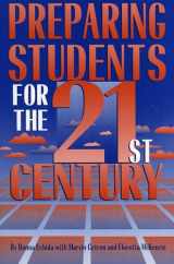 9781578860470-1578860474-Preparing Students for the 21st Century