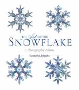 9780760347003-076034700X-The Art of the Snowflake: A Photographic Album