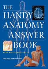 9781578595426-1578595428-The Handy Anatomy Answer Book (The Handy Answer Book Series)