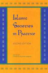 9780813027210-0813027217-Islamic Societies in Practice