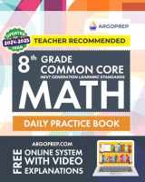 9781946755650-1946755656-8th Grade Common Core Math: Daily Practice Workbook | 1000+ Practice Questions and Video Explanations | Argo Brothers (Next Generation Learning Standards Aligned (NGSS))