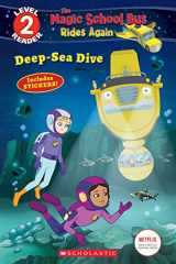 9781338253825-1338253824-Deep-Sea Dive (The Magic School Bus: Rides Again: Scholastic Reader, Level 2)