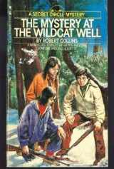 9780770416843-0770416845-The Mystery at Wildcat Well