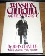 9780671425838-0671425838-Winston Churchill and His Inner Circle