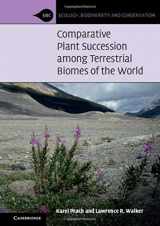 9781108472760-1108472761-Comparative Plant Succession among Terrestrial Biomes of the World (Ecology, Biodiversity and Conservation)
