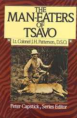 9780312510107-0312510101-The Man-Eaters of Tsavo (Peter Capstick Library Series)
