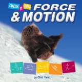 9781597160612-159716061X-Force & Motion (Check It Out)