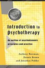9780415205689-0415205689-Introduction to Psychotherapy: An Outline of Psychodynamic Principles and Practice