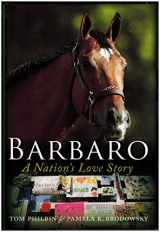 9780061284854-0061284858-Barbaro: A Nation's Love Story