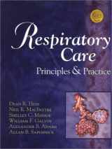 9780721680774-0721680771-Respiratory Care: Principles & Practice