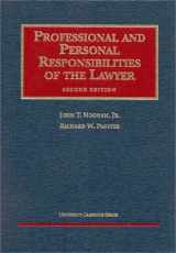 9781587780677-1587780674-Professional and Personal Responsibilities of the Lawyer (University Casebook Series)