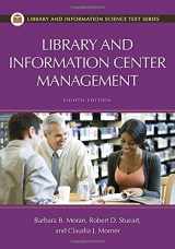 9781598849882-1598849883-Library and Information Center Management (Library and Information Science Text)