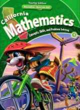 9780021057214-0021057214-California Mathematics Teacher Edition Grade 4 (Concepts, Skills, and Problem Solving, Volume 1)