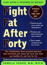 9780670889198-0670889199-Fight Fat After Forty