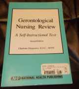 9780683141993-0683141996-Gerontological Nursing Review: A Self-Instructional Text
