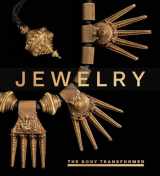9781588396501-1588396509-Jewelry: The Body Transformed