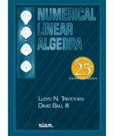9781611977158-1611977150-Numerical Linear Algebra: Twenty-Fifth Anniversary Edition