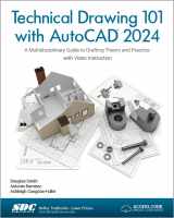 9781630576011-1630576018-Technical Drawing 101 with AutoCAD 2024: A Multidisciplinary Guide to Drafting Theory and Practice with Video Instruction
