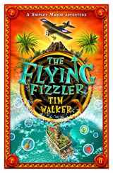 9780571233014-0571233015-The Flying Fizzler (Shipley Manor Adventure)