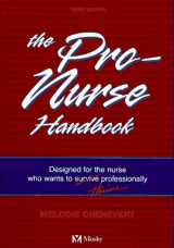 9780815112150-0815112157-Pro-Nurse Handbook: Designed for the Nurse WHO Wants to Survive/Thrive Professionally