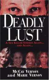 9780786016990-078601699X-Deadly Lust