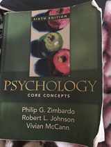 9780205547883-0205547885-Psychology: Core Concepts (6th Edition)